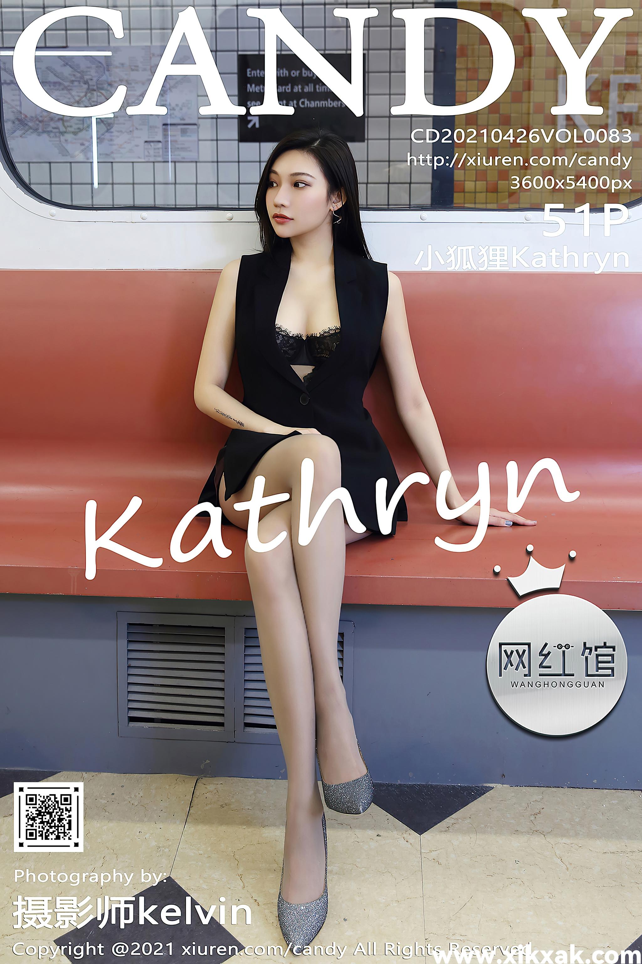 [Candy网红馆]2021.04.26 VOL.083 小狐狸Kathryn[511P／504MB]